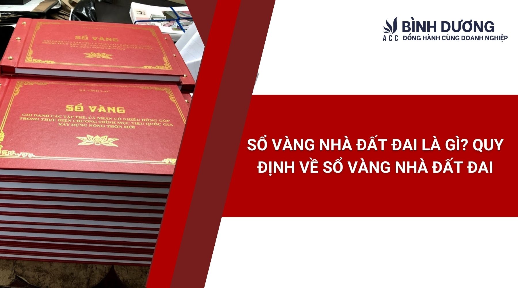 Sổ vàng nhà đất là gì? Quy định về sổ vàng nhà đất đai