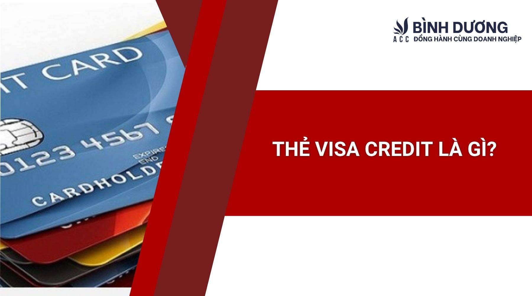 Thẻ Visa Credit là gì?