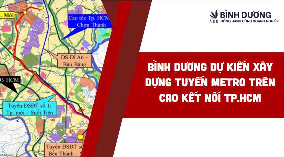 Bình Dương dự kiến xây dựng tuyến metro trên cao kết nối TP.HCM
