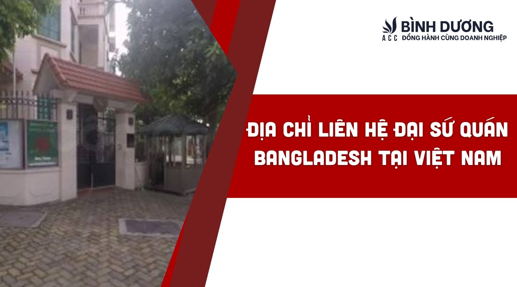 Địa chỉ liên hệ đại sứ quán Bangladesh tại Việt Nam