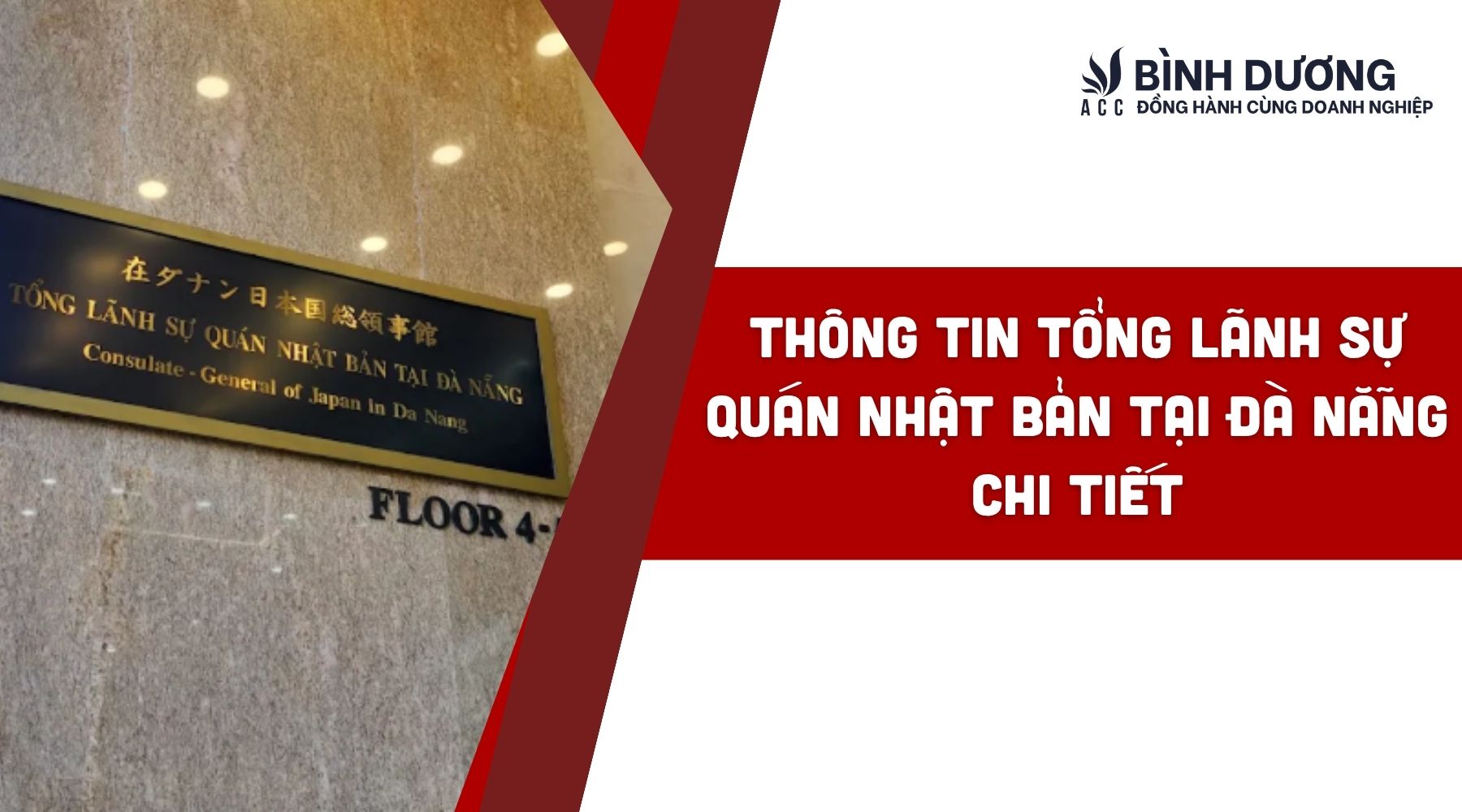 Thông tin Tổng Lãnh sự quán Nhật Bản tại Đà Nẵng chi tiết