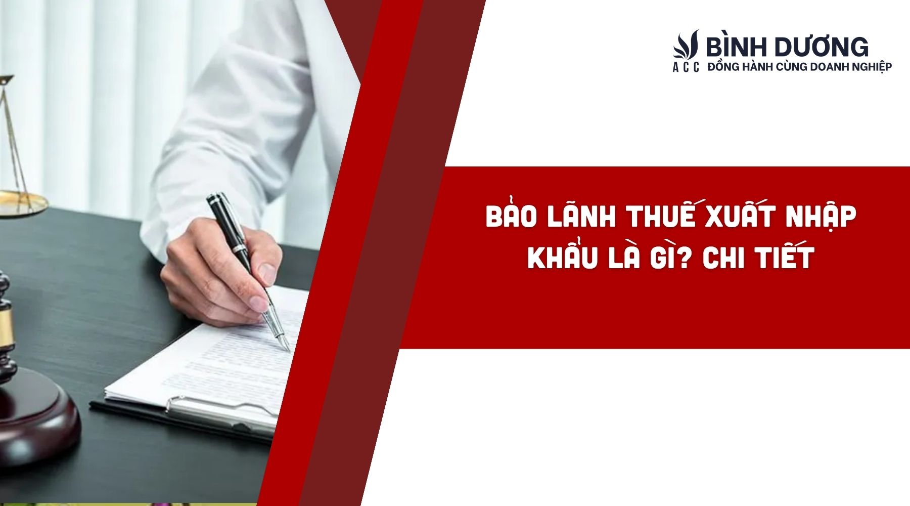 Bảo lãnh thuế xuất nhập khẩu là gì? Chi tiết