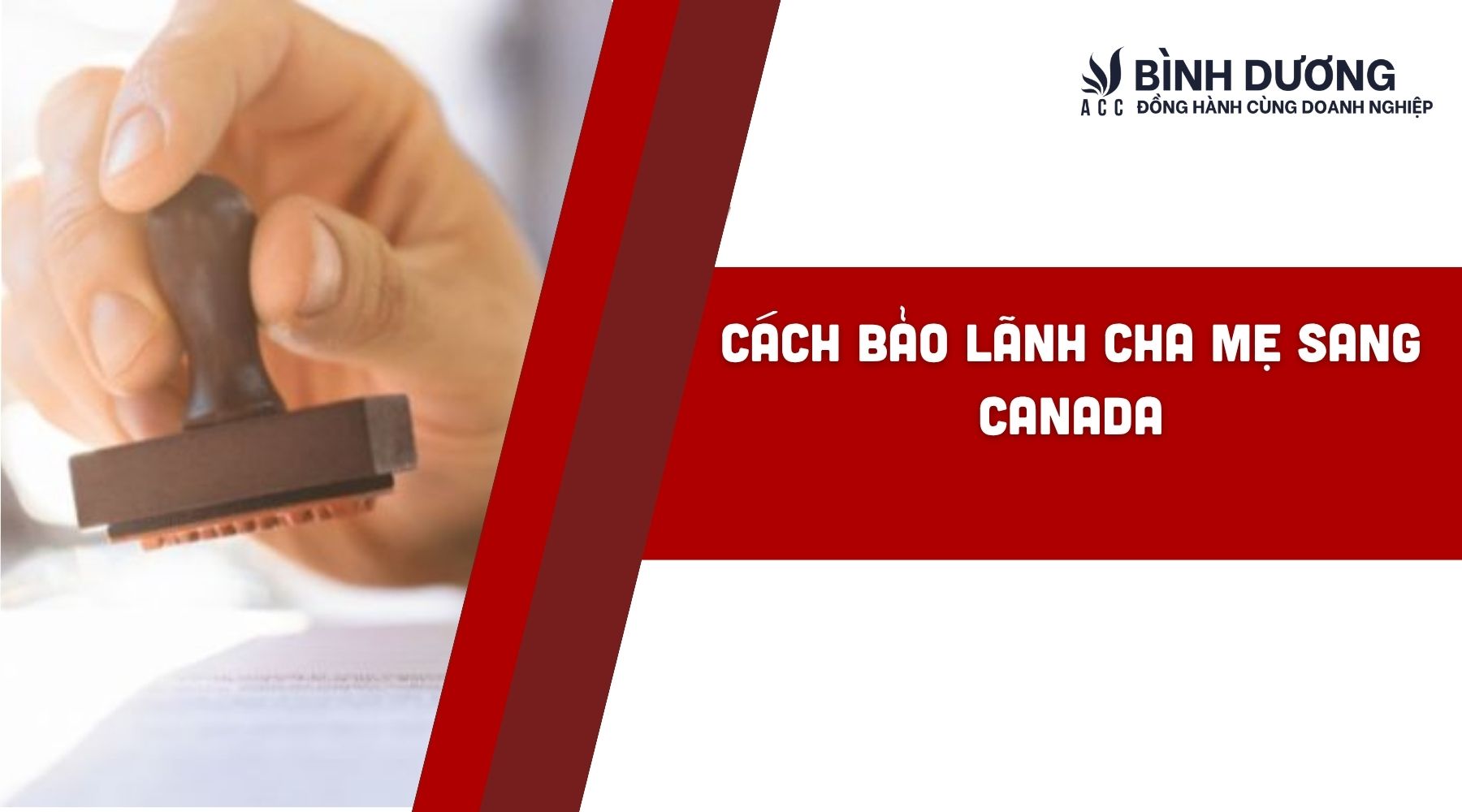 Cách bảo lãnh cha mẹ sang Canada