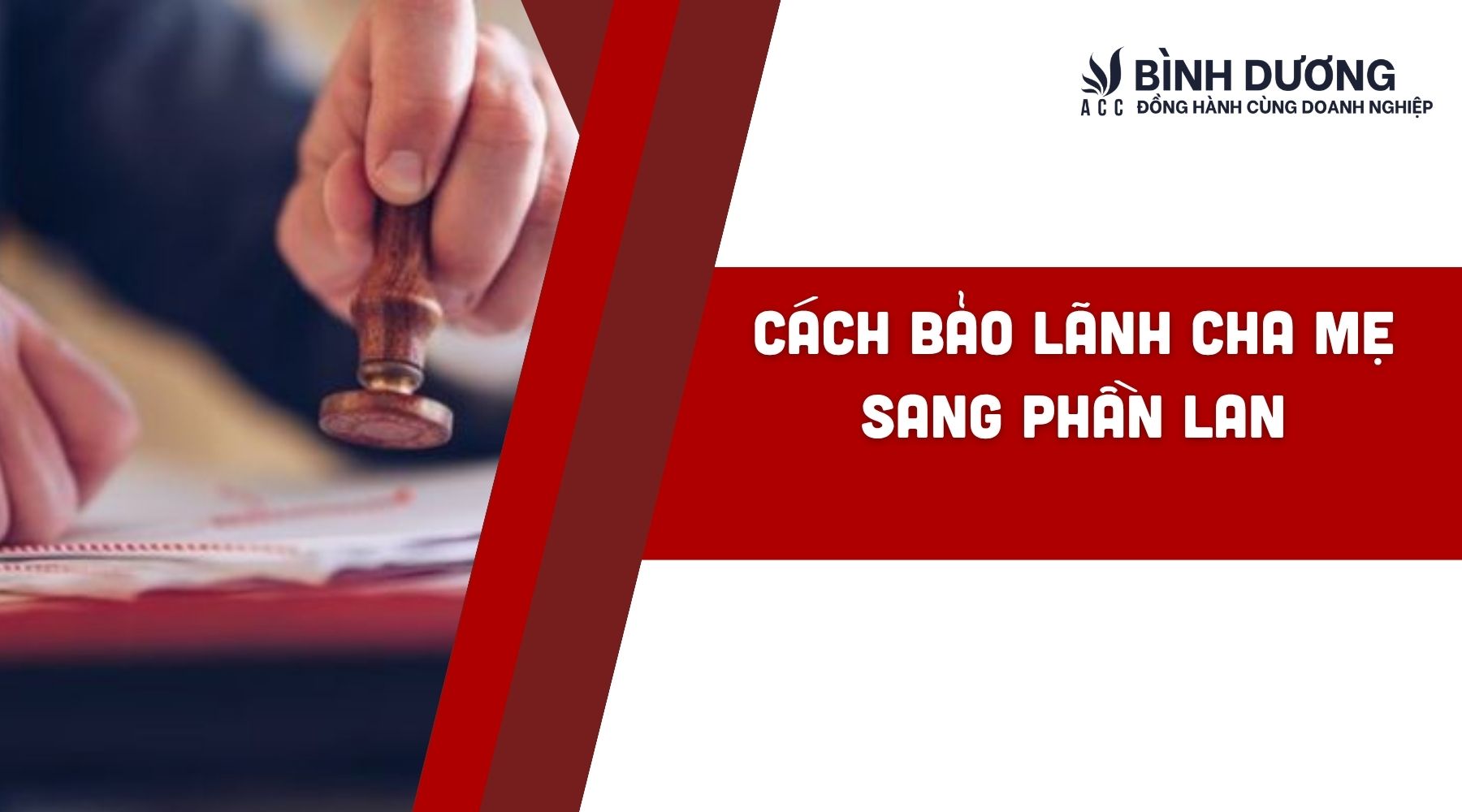 Cách bảo lãnh cha mẹ sang Phần Lan
