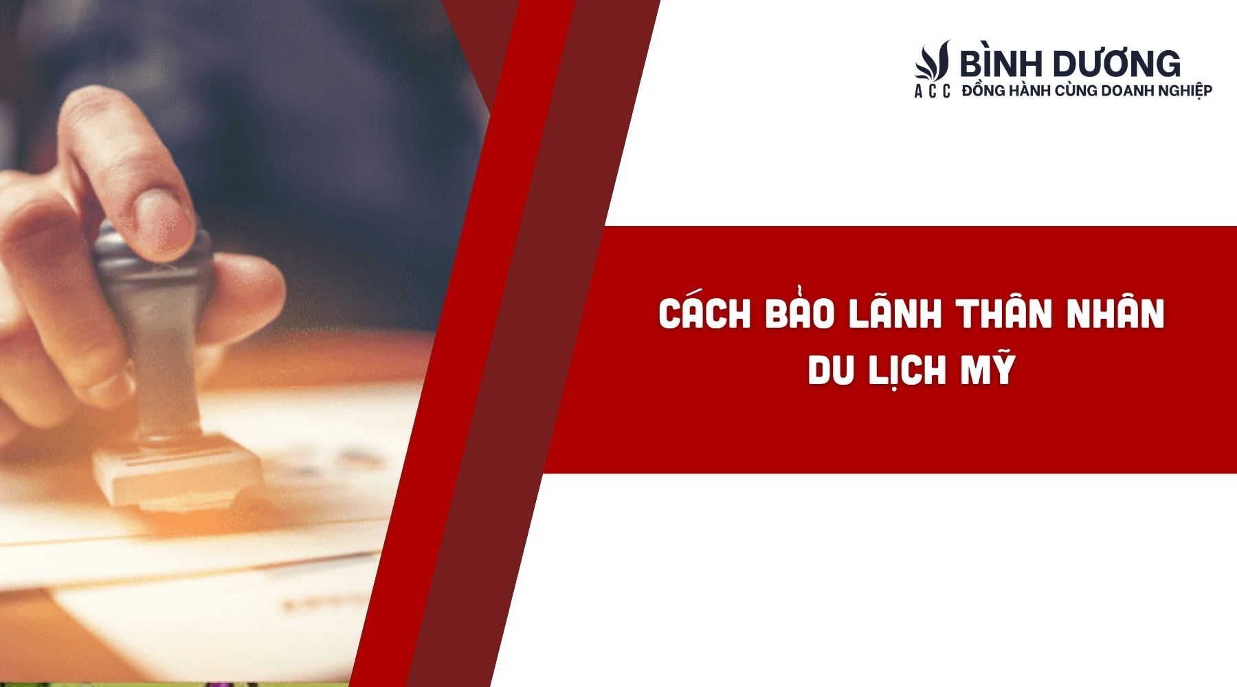 Cách bảo lãnh thân nhân du lịch Mỹ