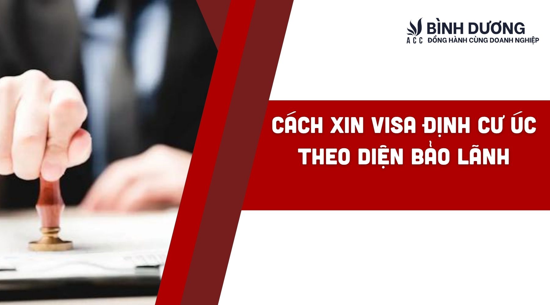 Cách xin visa định cư Úc theo diện bảo lãnh